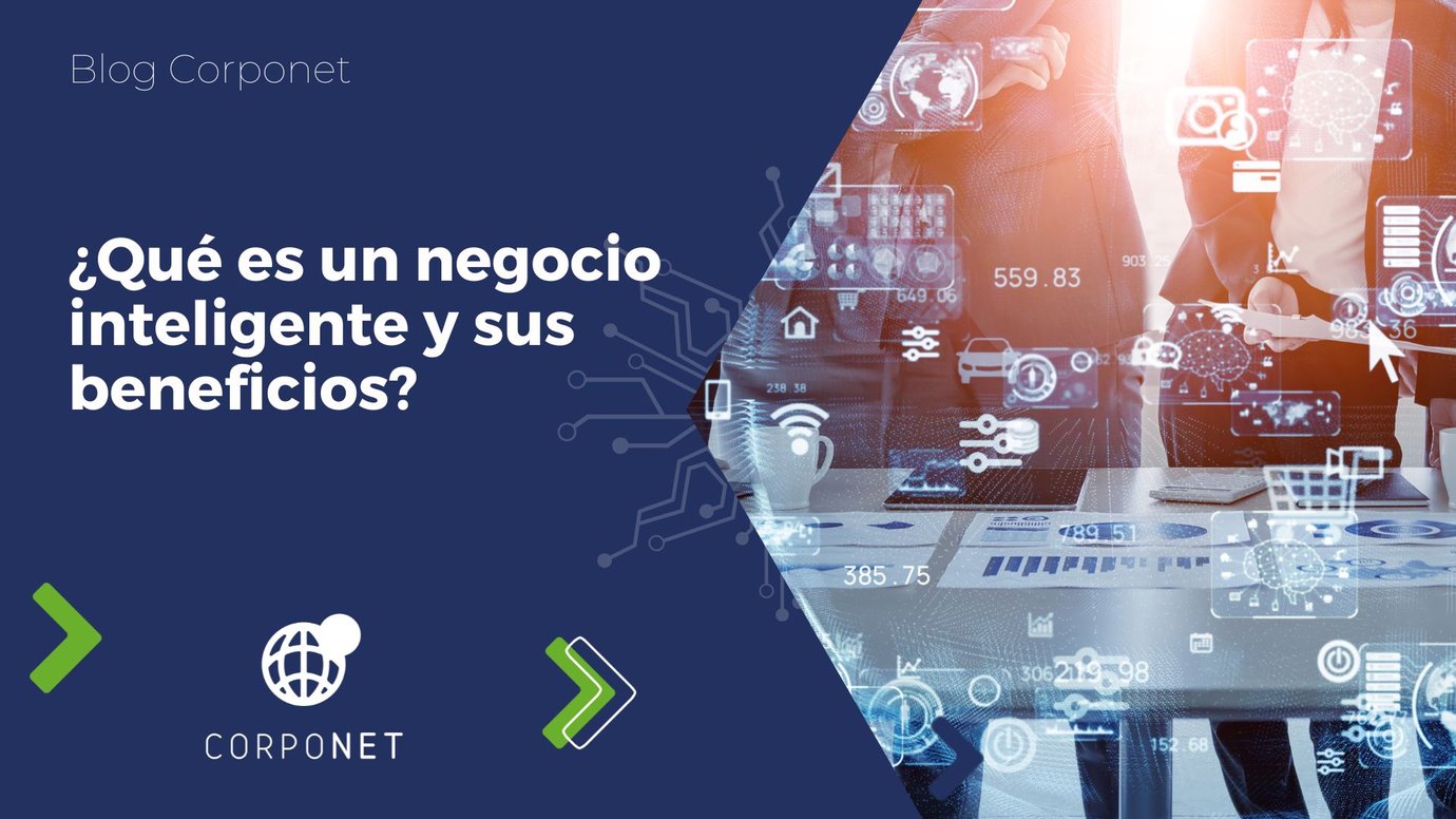 Qué Es La Inteligencia De Negocios Y Cuáles Son Sus Beneficios 4050